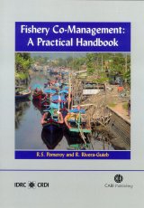 Fishery Co-Management: A Practical Handbook by R S Pomeroy
