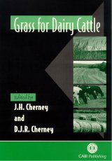 Grass for Dairy Cattle by J.H. Churney, D.J.R. Churney