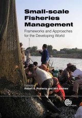 Small-scale Fisheries Management by R Pomeroy, N Andrew