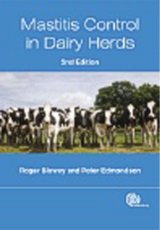 Mastitis Control in Dairy Herds, 2nd Edition by R. Blowey, P. Edmondson