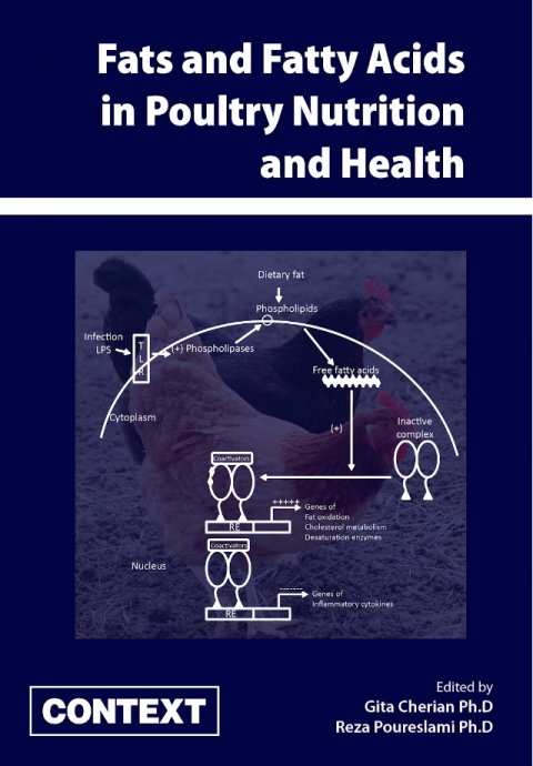 Fats and Fatty Acids in Poultry Nutrition and Health