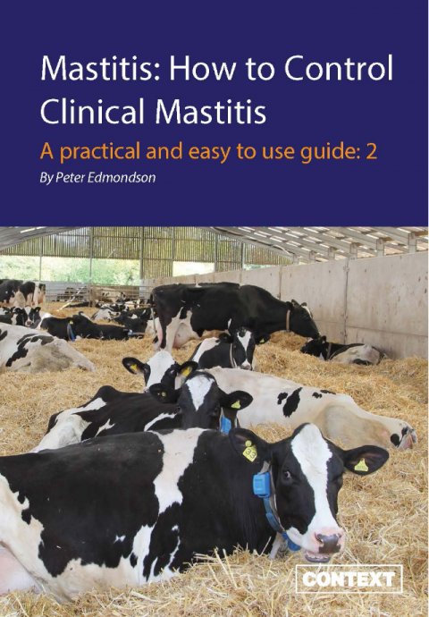 Mastitis: How to Control Clinical Mastitis
