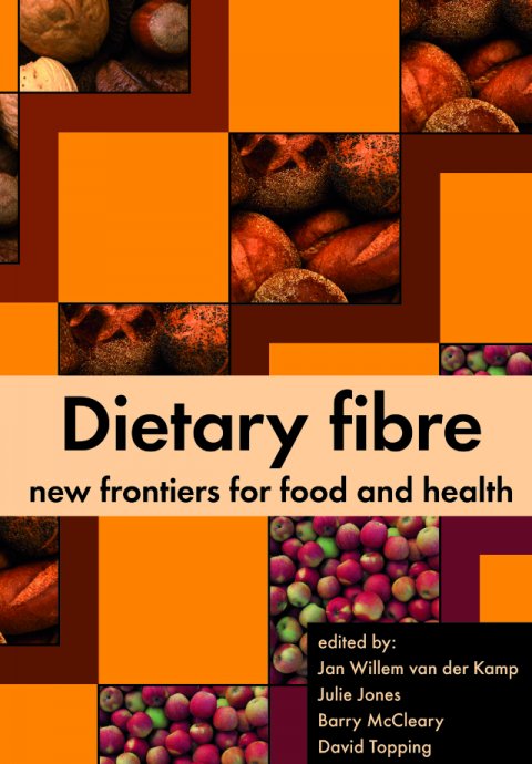 Dietary Fibre: New Frontiers for Food and Health