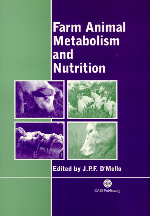 Farm Animal Metabolism and Nutrition