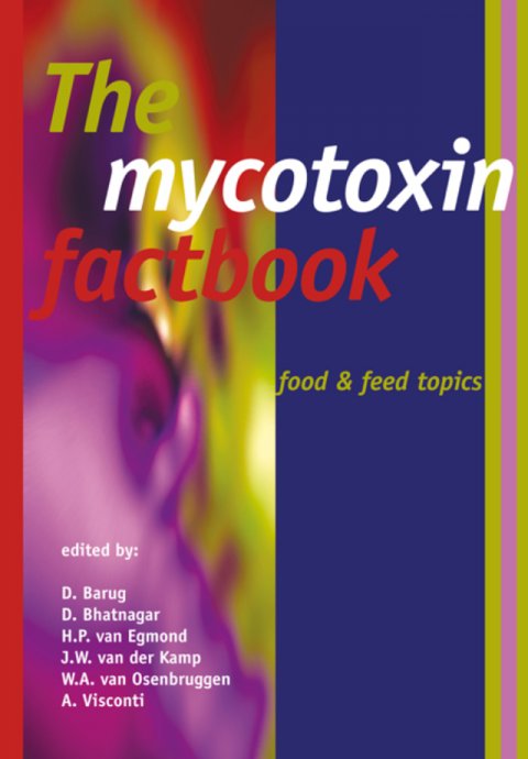 The Mycotoxin Factbook