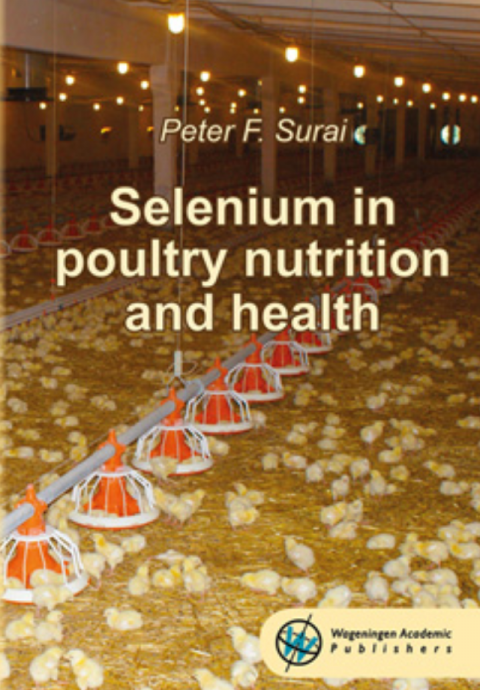 Selenium In Poultry Nutrition and Health 