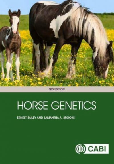 Horse Genetics - 3rd Edition