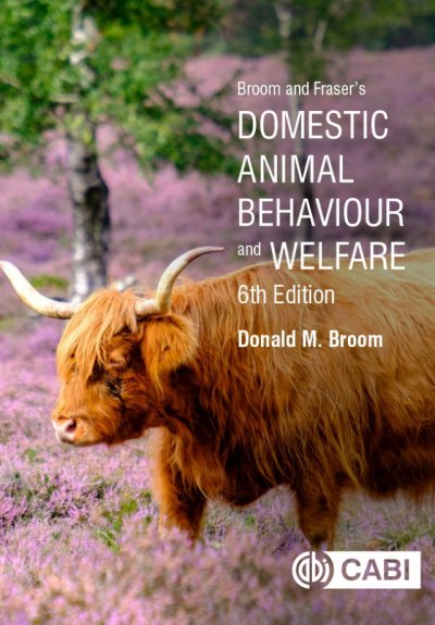 Broom and Fraser's Domestic Animal Behaviour and Welfare