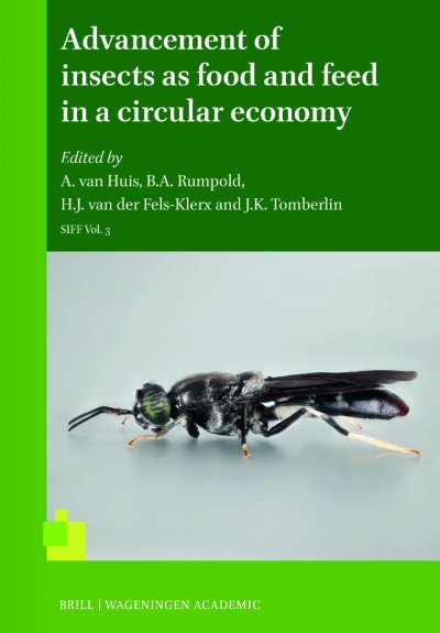 Advancement of insects as food and feed in a circular economy