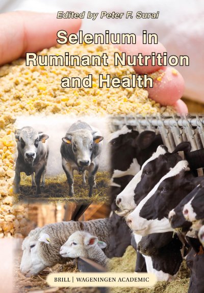 Selenium in ruminant nutrition and health