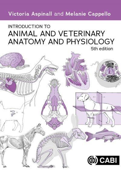 Introduction to Animal and Veterinary Anatomy and Physiology - 5th Edition