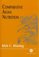 Comparative Avian Nutrition by K C Klasing