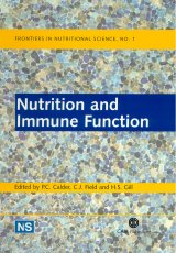 Nutrition and Immune Function by P C Calder, C J Field and H S Gill