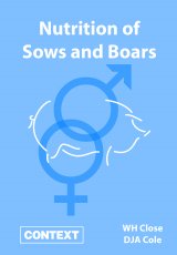 Nutrition of Sows and Boars by W H Close And D J A Cole