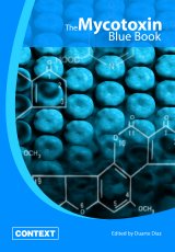 The Mycotoxin Blue Book by Edited by Duarte Diaz 
