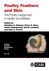 Poultry Feathers and Skin by Oluyinka A Olukosi, Victor E Olori, Ariane Helmbrecht, Sarah Lambton & Nick A French
