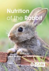 Nutrition of the Rabbit - 3rd Edition by Carlos de Blas & Julian Wiseman