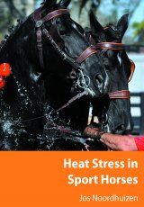 Heat Stress in Sport Horses by Jos Noordhuizen
