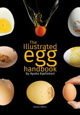The Illustrated Egg Handbook 2nd Edition by Ayuko Kashimori