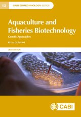 Aquaculture and Fisheries Biotechnology - Genetic Approaches 3rd Edition by Rex Dunham