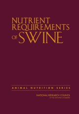 Nutrient Requirements of Swine: Eleventh Revised Edition by National Research Council