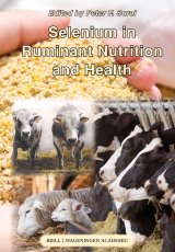 Selenium in ruminant nutrition and health by Peter Surai